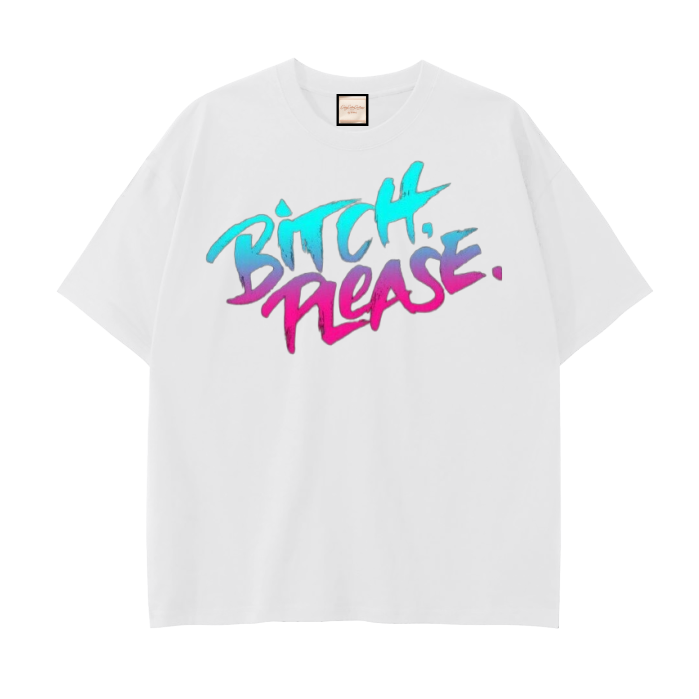 Bitch Please|Drop Shoulder Cotton T-Shirt