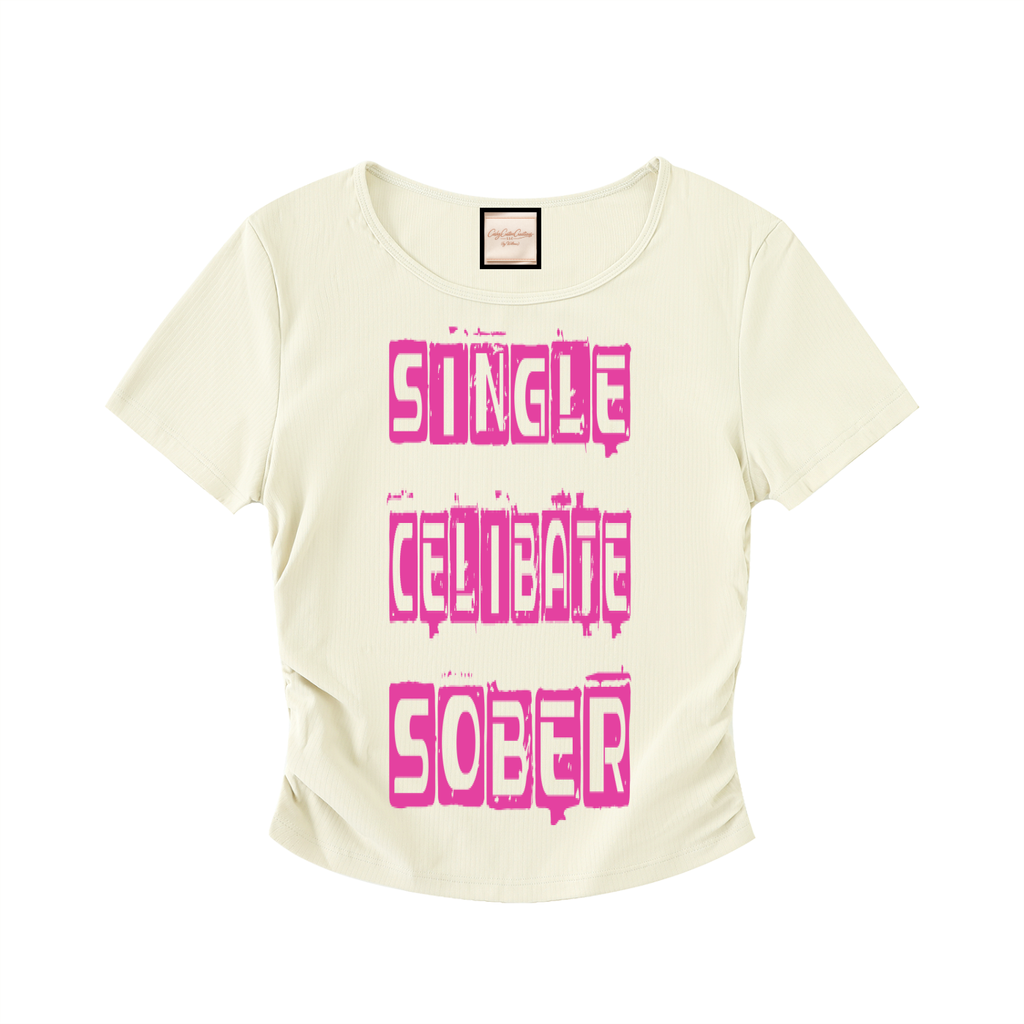 Single/Celibate/Sober|Ruched Bodycon Crop Top